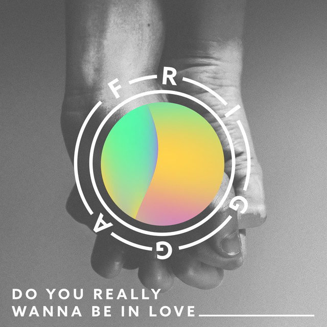 Frigga – Do You Really Wanna Be in Love (Instrumental)